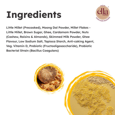 Ella Foods Millet Sweet Pongal | Added Pre And Probiotics
